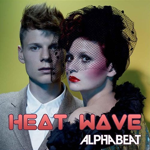 Heat Wave Alphabeat