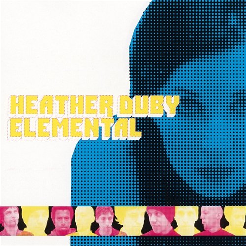 Heather Duby & Elemental Heather Duby & Elemental