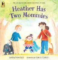 Heather Has Two Mommies Newman Leslea