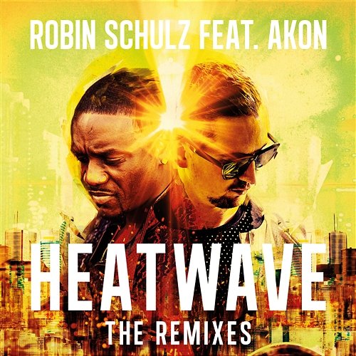 Heatwave Robin Schulz feat. Akon