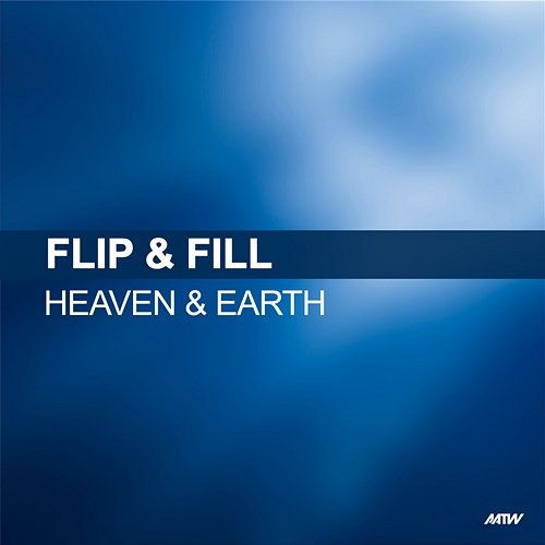 Heaven And Earth Flip & Fill