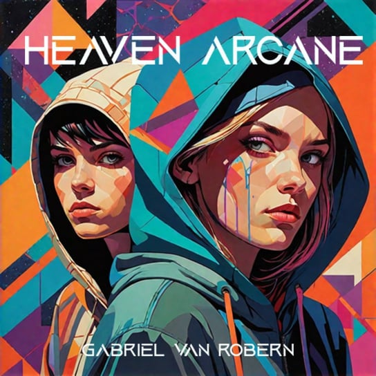 Heaven Arcane Gabriel van Robern
