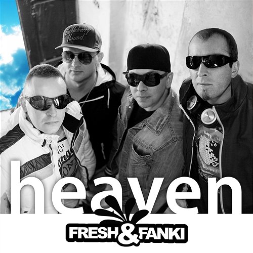 Heaven Fresh & Fanki