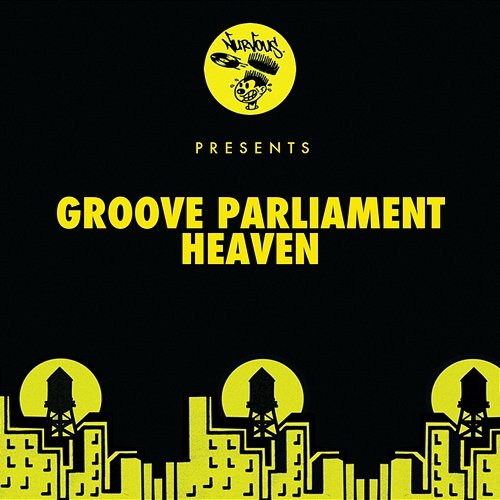 Heaven Groove Parliament