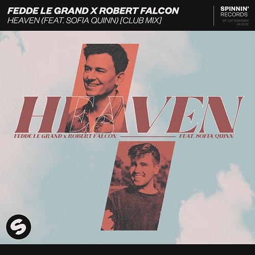 Heaven Fedde Le Grand x Robert Falcon feat. Sofia Quinn