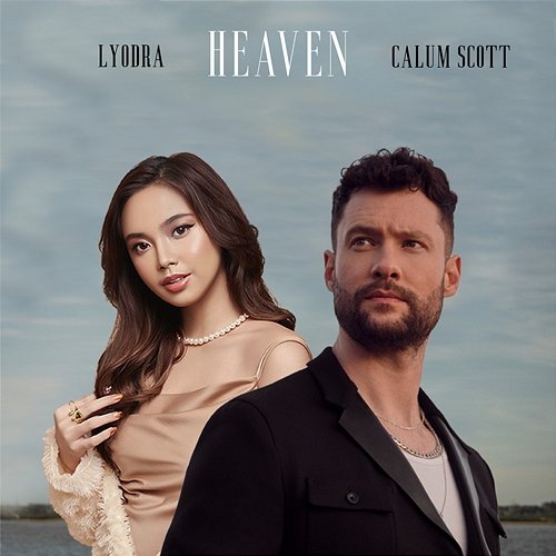 Heaven Calum Scott, Lyodra