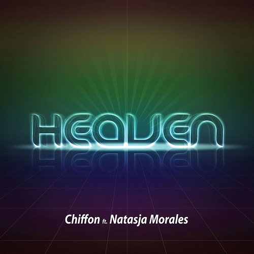 Heaven Chiffon feat. Natasja Morales