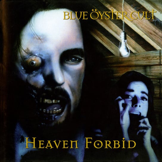 Heaven Forbid (Reedycja) Blue Oyster Cult