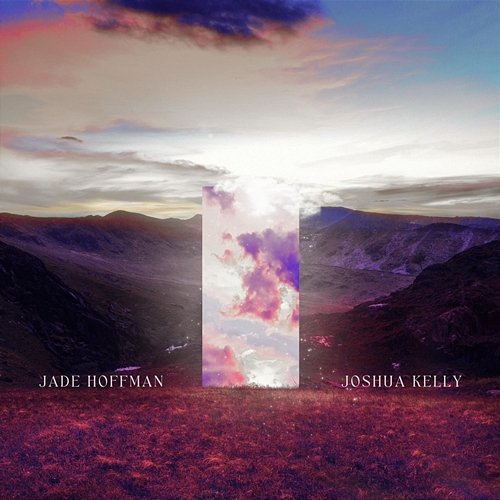 Heaven is Here Jade Hoffman, Joshua Kelly