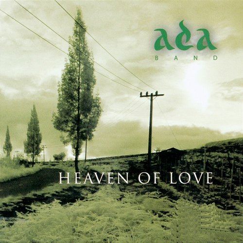 Heaven Of Love Ada Band