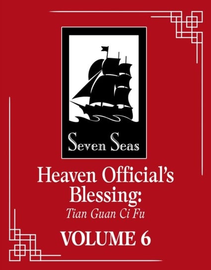 Heaven Official's Blessing: Tian Guan Ci Fu (Novel) Vol. 6 Mo Xiang Tong Xiu