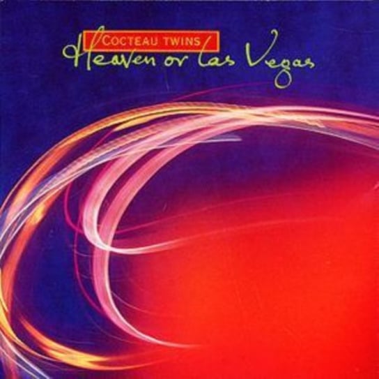 Heaven Or Las Vegas By Cocteau Twins Cocteau Twins