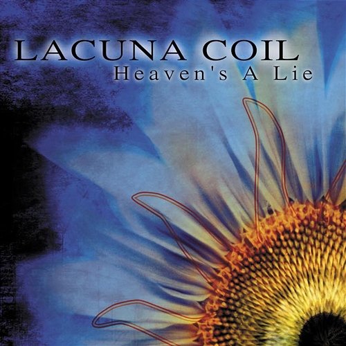 Heaven's A Lie Lacuna Coil