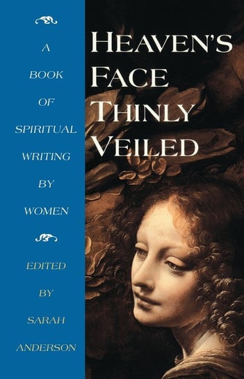 Heaven's Face, Thinly veiled Anderson Sarah