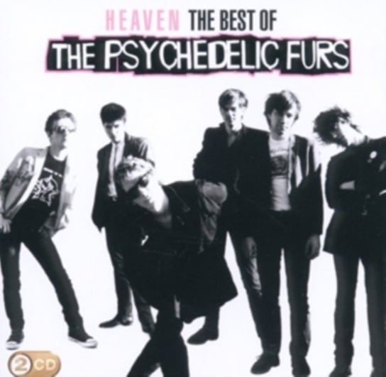 Heaven: The Best Of Psychedelic Furs Psychedelic Furs