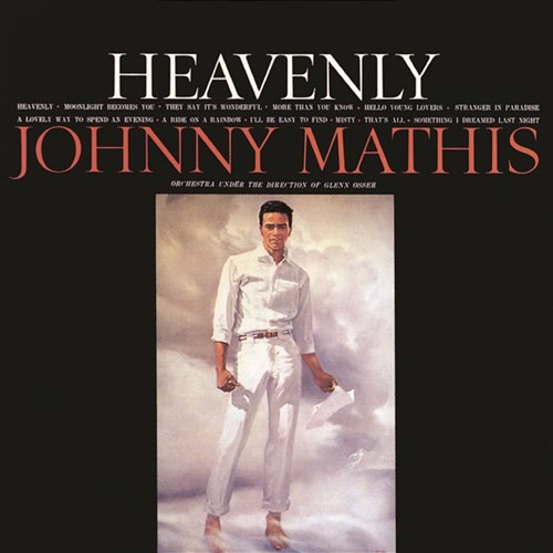 Heavenly Johnny Mathis