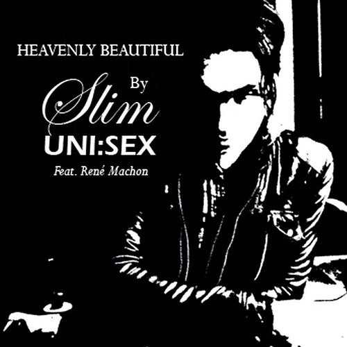 Heavenly Beautiful Slim Uni:Sex feat. Rene Machon