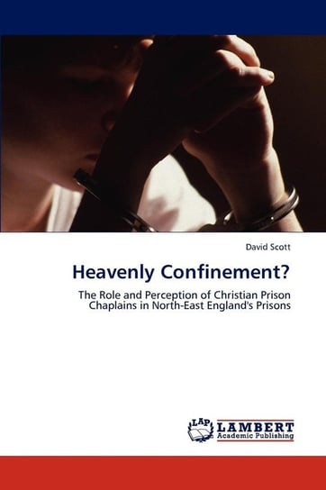 Heavenly Confinement? Scott David