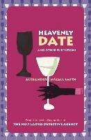 Heavenly Date And Other Flirtations Mccall Smith Alexander