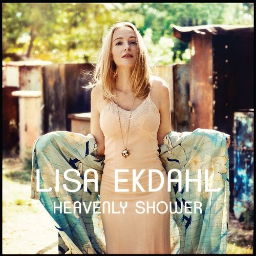 Heavenly Shower Lisa Ekdahl