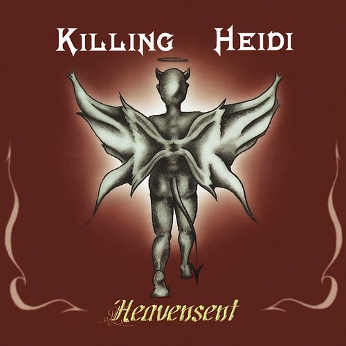 Heavensent Killing Heidi