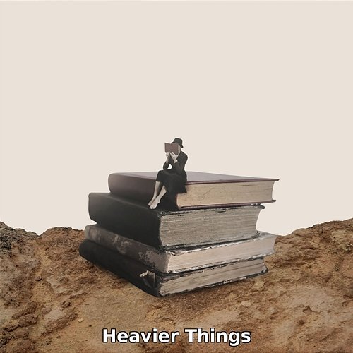 Heavier Things B Vini