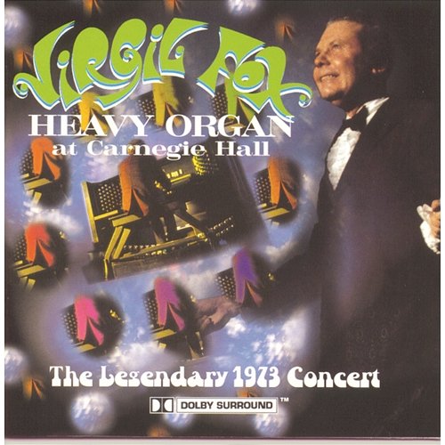 Heavy Organ At Carnegie Hall Virgil Fox