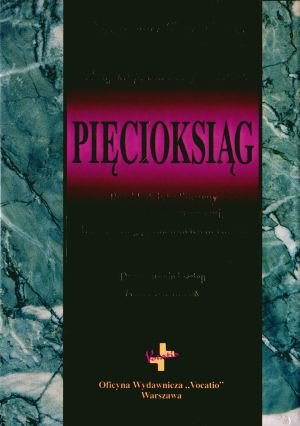 Hebrajsko-Polski Stary Testament - Pięcioksiąg Opracowanie zbiorowe