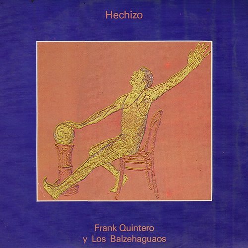 Hechizo Frank Quintero