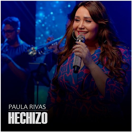 Hechizo Paula Rivas