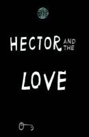 Hector & the Secrets of Love Lelord Francois