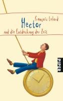 Hector und die Entdeckung der Zeit Lelord Francois