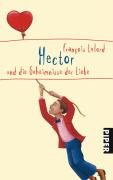 Hector und die Geheimnisse der Liebe Lelord Francois