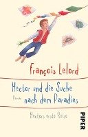 Hector und die Suche nach dem Paradies Lelord Francois, Pannowitsch Ralf