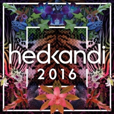 Hed Kandi: 2016 Various Artists