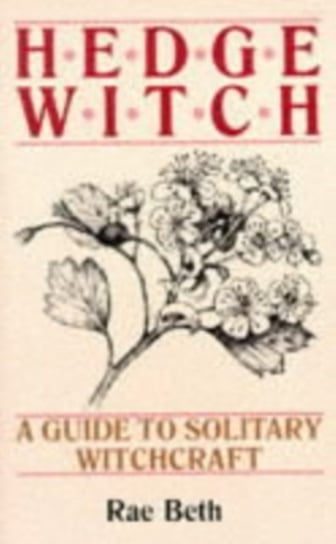 Hedge Witch Beth Rae