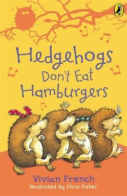 Hedgehogs Don't Eat Hamburgers French Vivian