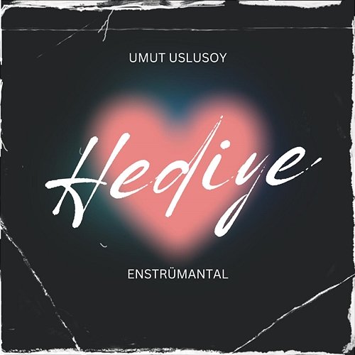 Hediye (Enstrümantal) Umut Uslusoy