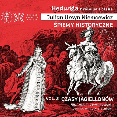 Hedwiga Królowa Polska / Jadwiga Królowa Polska Fundacja 1863.PL
