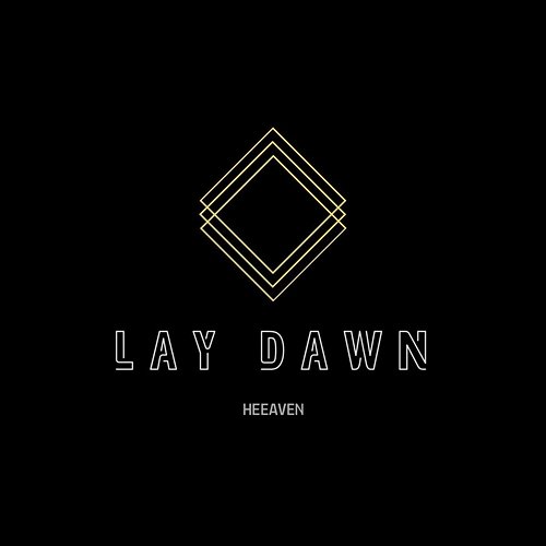 Heeaven Lay Dawn