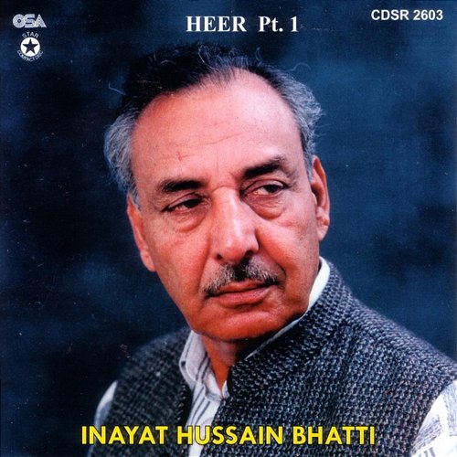 Heer, Pt. 1 Inayat Hussain Bhatti