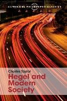 Hegel and Modern Society Taylor Charles