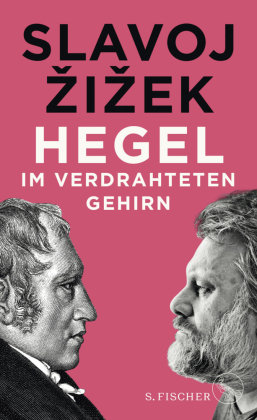 Hegel im verdrahteten Gehirn S. Fischer Verlag GmbH