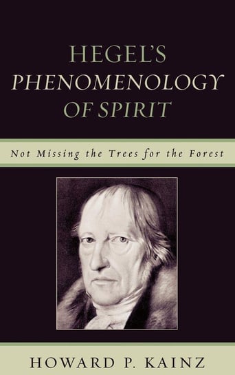 Hegel's Phenomenology of Spirit Kainz Howard P.
