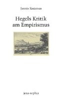 Hegels Kritik am Empirismus Kozatsas Jannis