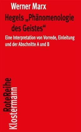 Hegels "Phänomenologie des Geistes" Klostermann