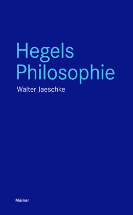 Hegels Philosophie Meiner