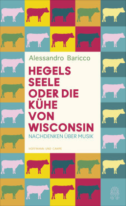 Hegels Seele oder Die Kühe von Wisconsin Hoffmann und Campe