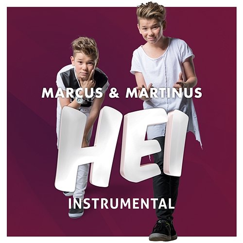 Hei (Instrumental) Marcus & Martinus