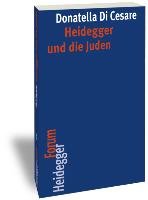 Heidegger, die Juden, die Shoah Di Cesare Donatella